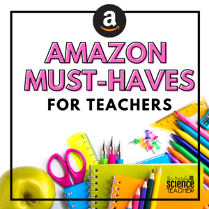 Amazon Must Haves for Teachers